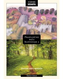 SIDARTA PRAVLJIČNE POTI SLOVENIJE 2